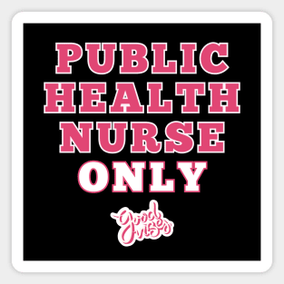 Public Health Nurse Magnet